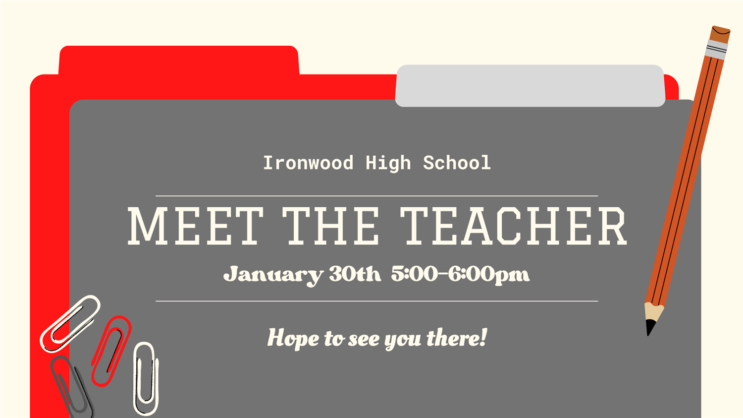  Meet the Teacher Night - January 30th